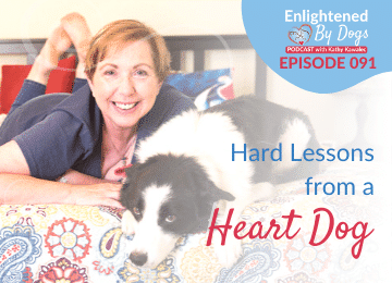 EBD091 Hard Lessons from a Heart Dog