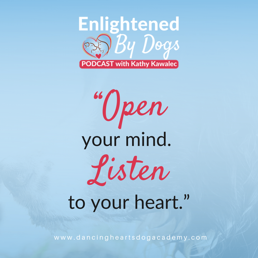 “Open your mind. Listen to your heart.”