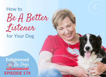EBD174 How to Be A Better Listener for Your Dog